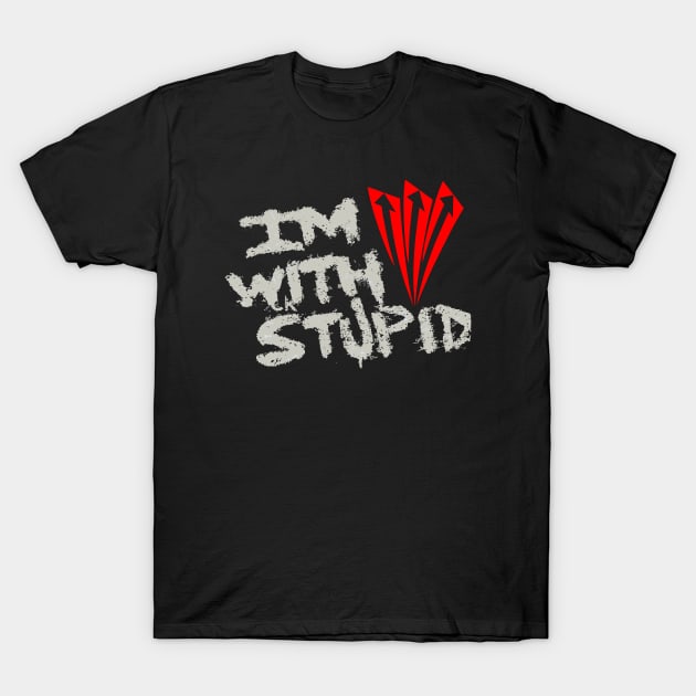 symbol on im with stupid T-Shirt by Vamp Pattern